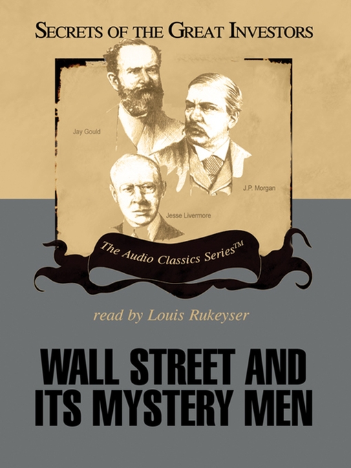 Title details for Wall Street and Its Mystery Men by Robert Sobel - Available